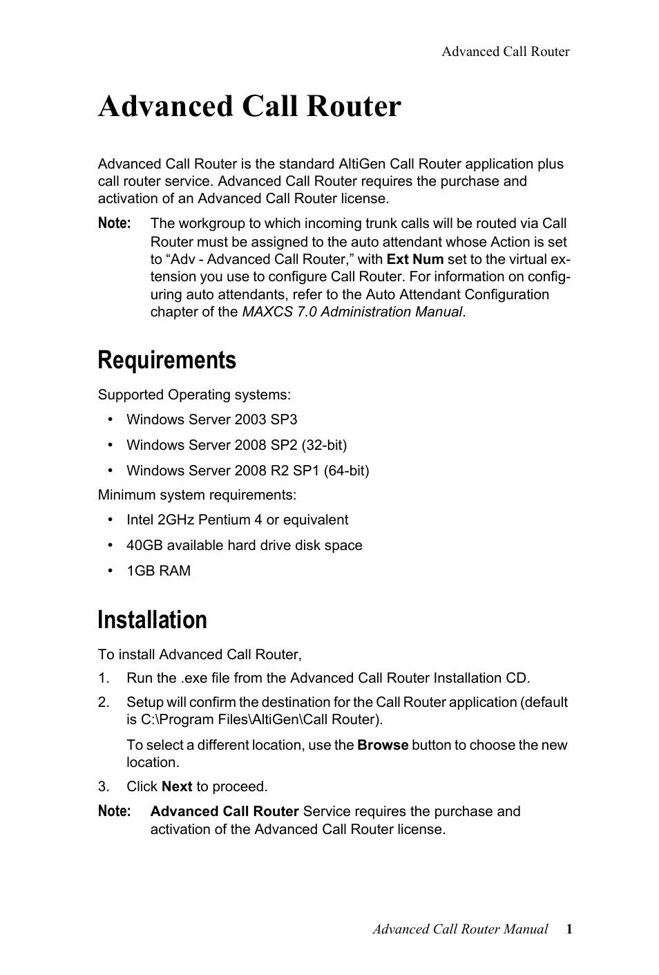 Advanced call router, Requirements, Installation | Requirements installation | AltiGen MAXCS 7.0 Adv Call Router User Manual | Page 5 / 26