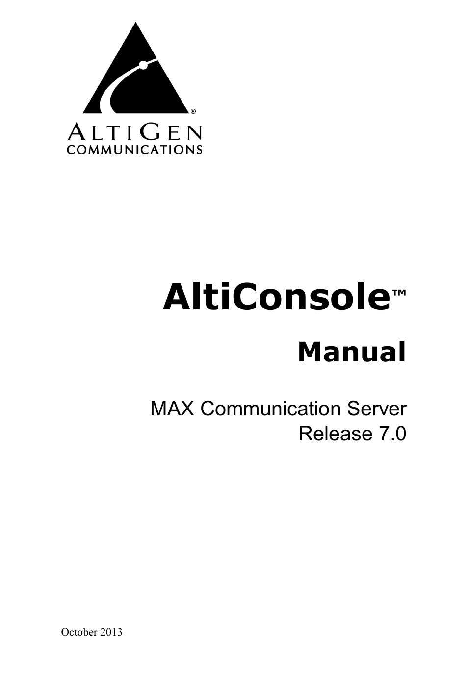 AltiGen MAXCS 7.0 AltiConsole User Manual | 44 pages