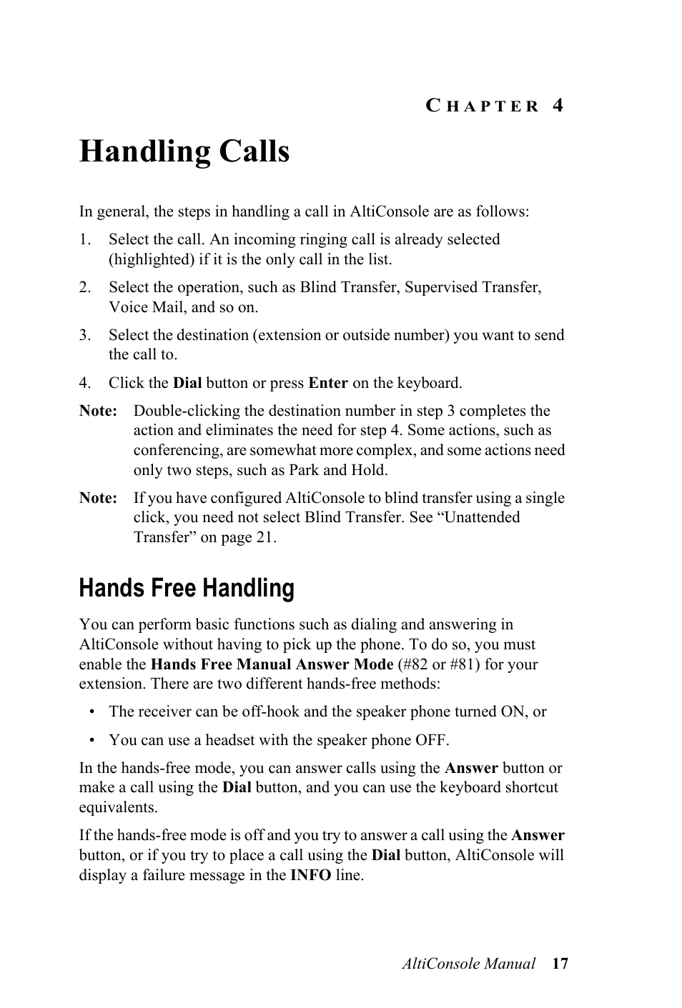 Handling calls, Hands free handling | AltiGen MAXCS 7.0 AltiConsole User Manual | Page 21 / 44