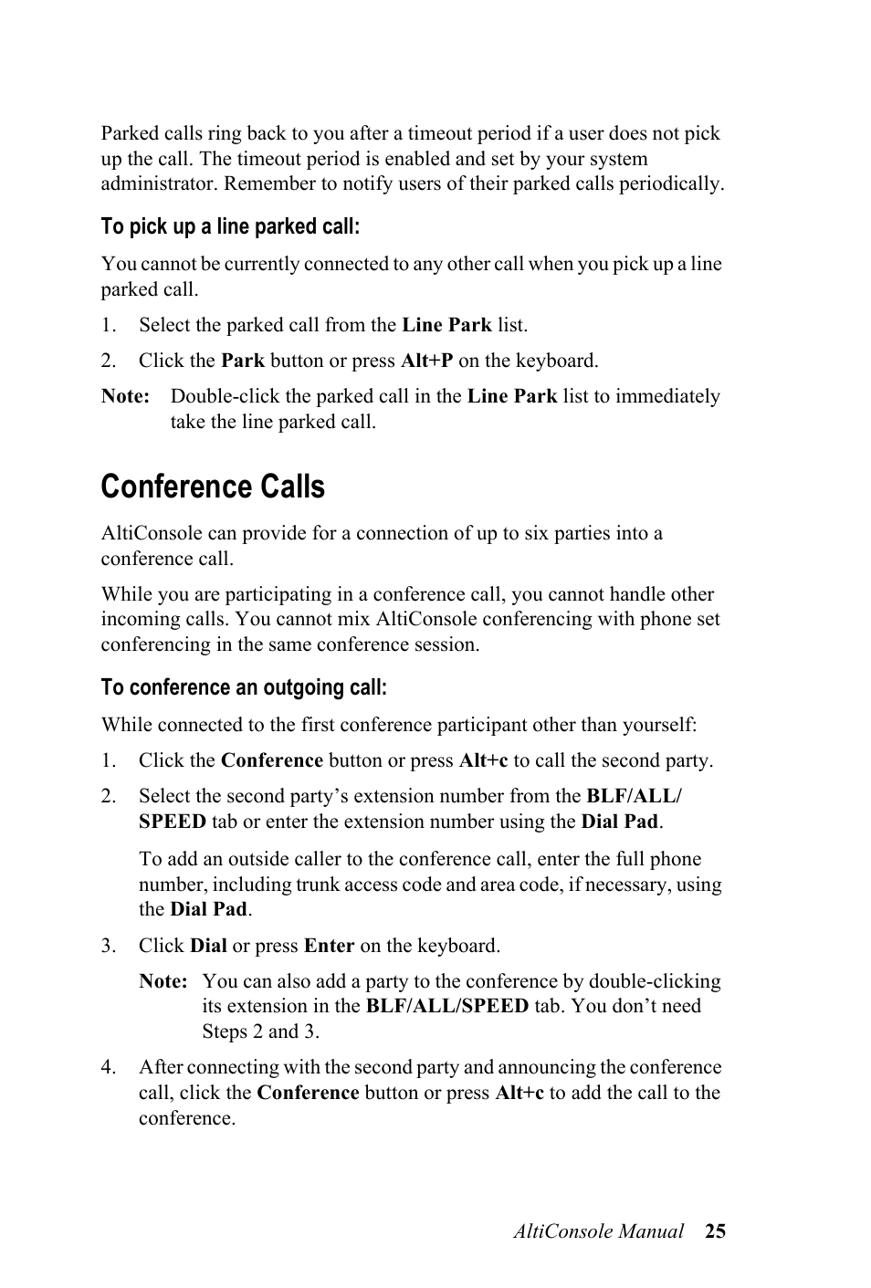 Conference calls | AltiGen MAXCS 7.0 AltiConsole User Manual | Page 29 / 44