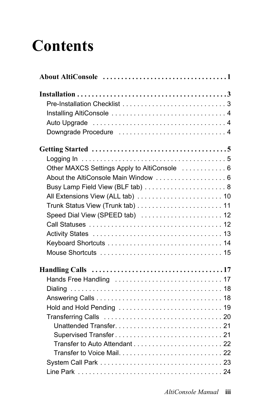 AltiGen MAXCS 7.0 AltiConsole User Manual | Page 3 / 44