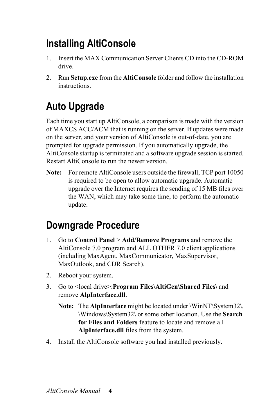Installing alticonsole, Auto upgrade, Downgrade procedure | AltiGen MAXCS 7.0 AltiConsole User Manual | Page 8 / 44