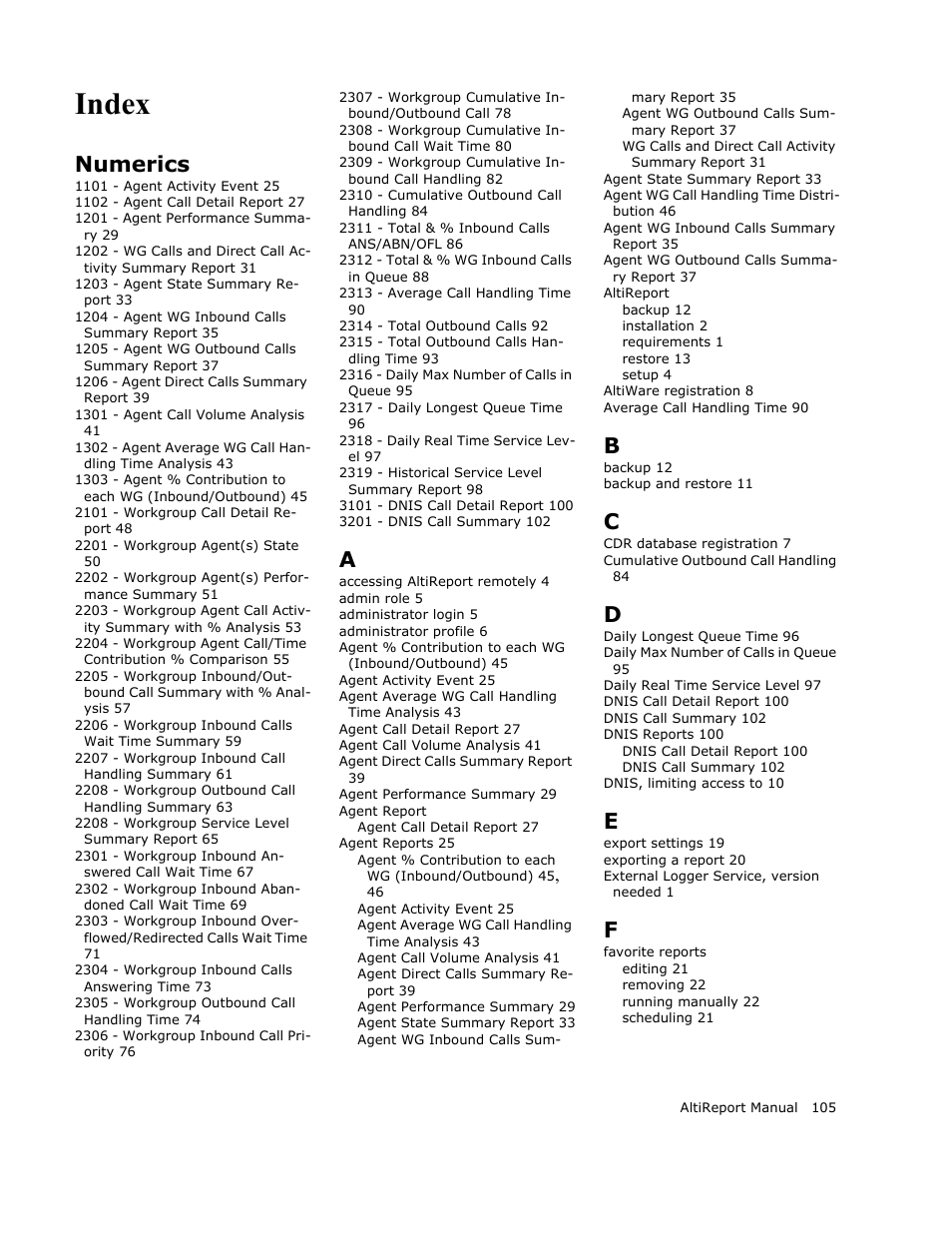 Index, Numerics | AltiGen MAXCS 7.0 AltiReport User Manual | Page 109 / 110
