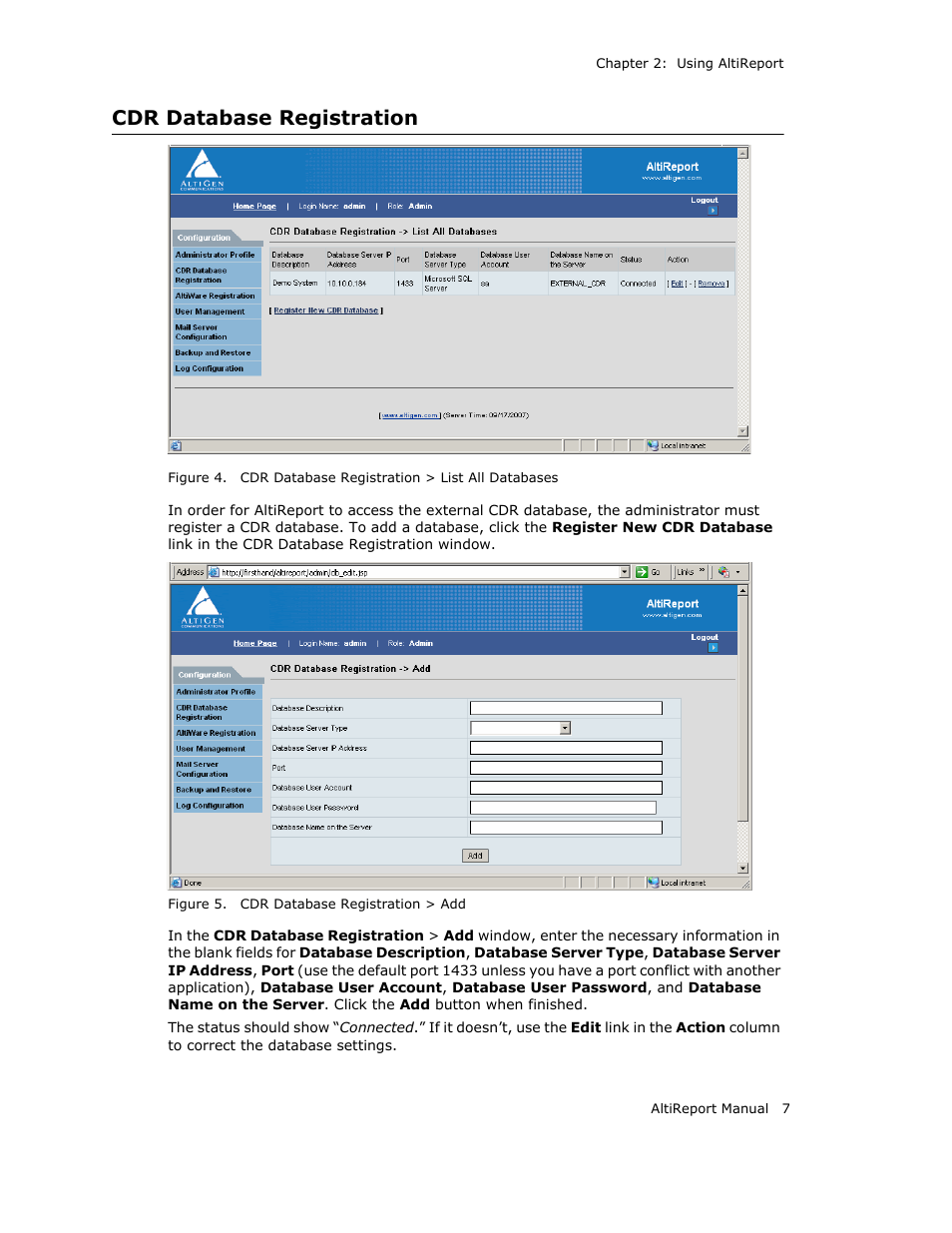 Cdr database registration | AltiGen MAXCS 7.0 AltiReport User Manual | Page 11 / 110