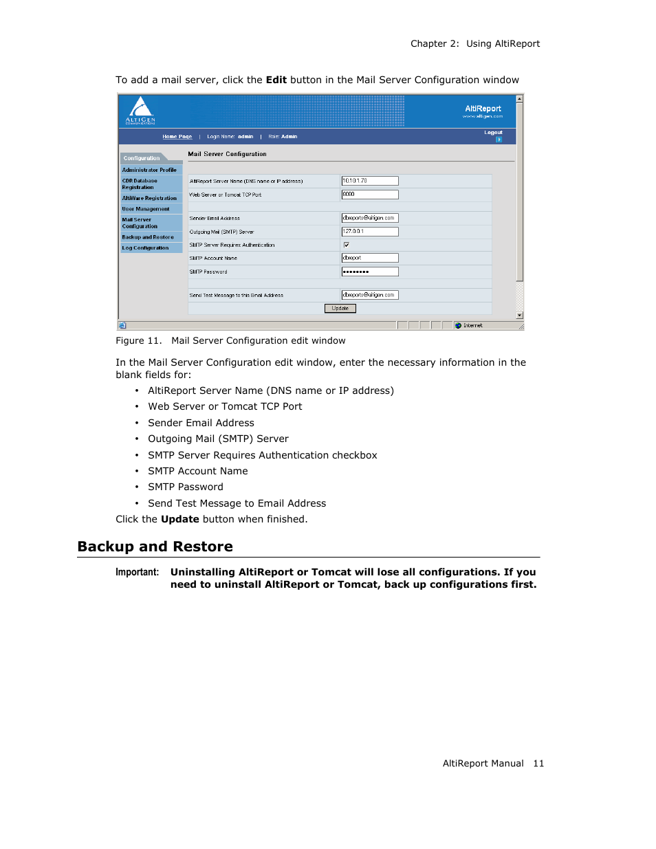 Backup and restore | AltiGen MAXCS 7.0 AltiReport User Manual | Page 15 / 110