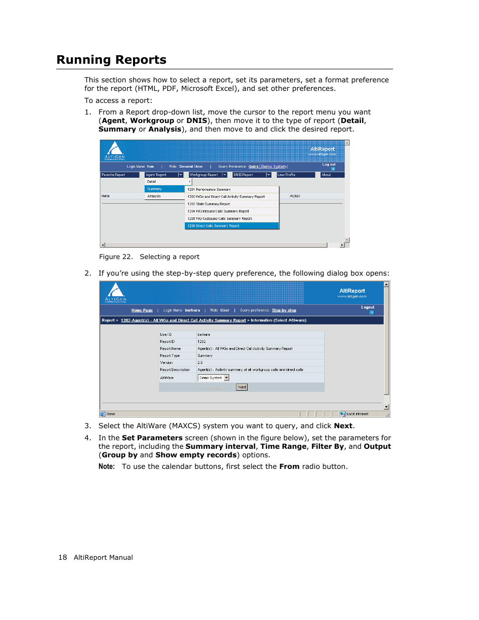 Running reports | AltiGen MAXCS 7.0 AltiReport User Manual | Page 22 / 110