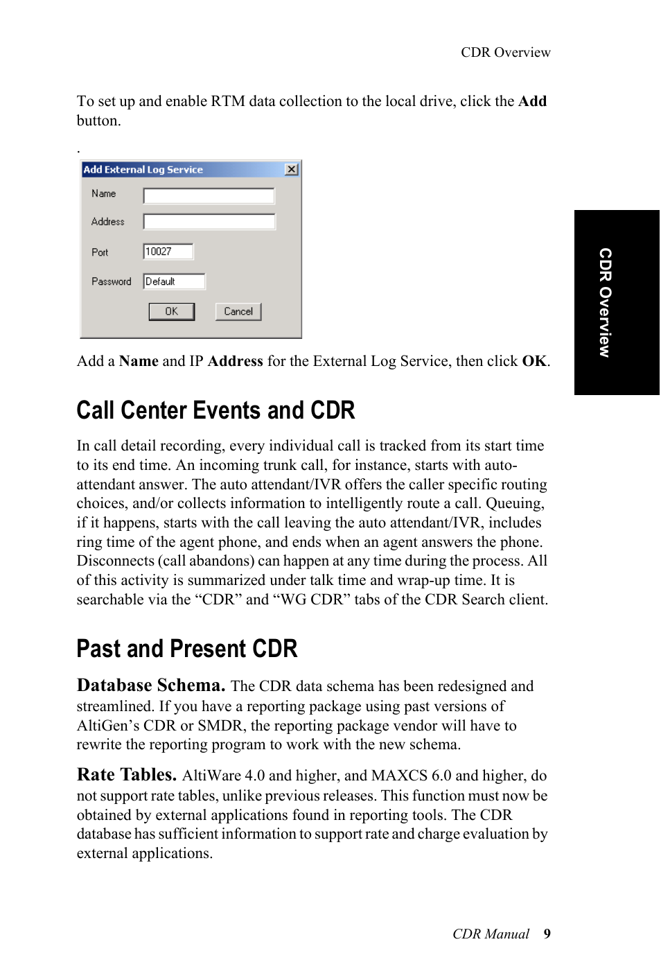 Call center events and cdr, Past and present cdr, Call center events and cdr past and present cdr | AltiGen MAXCS 7.0 CDR User Manual | Page 13 / 95