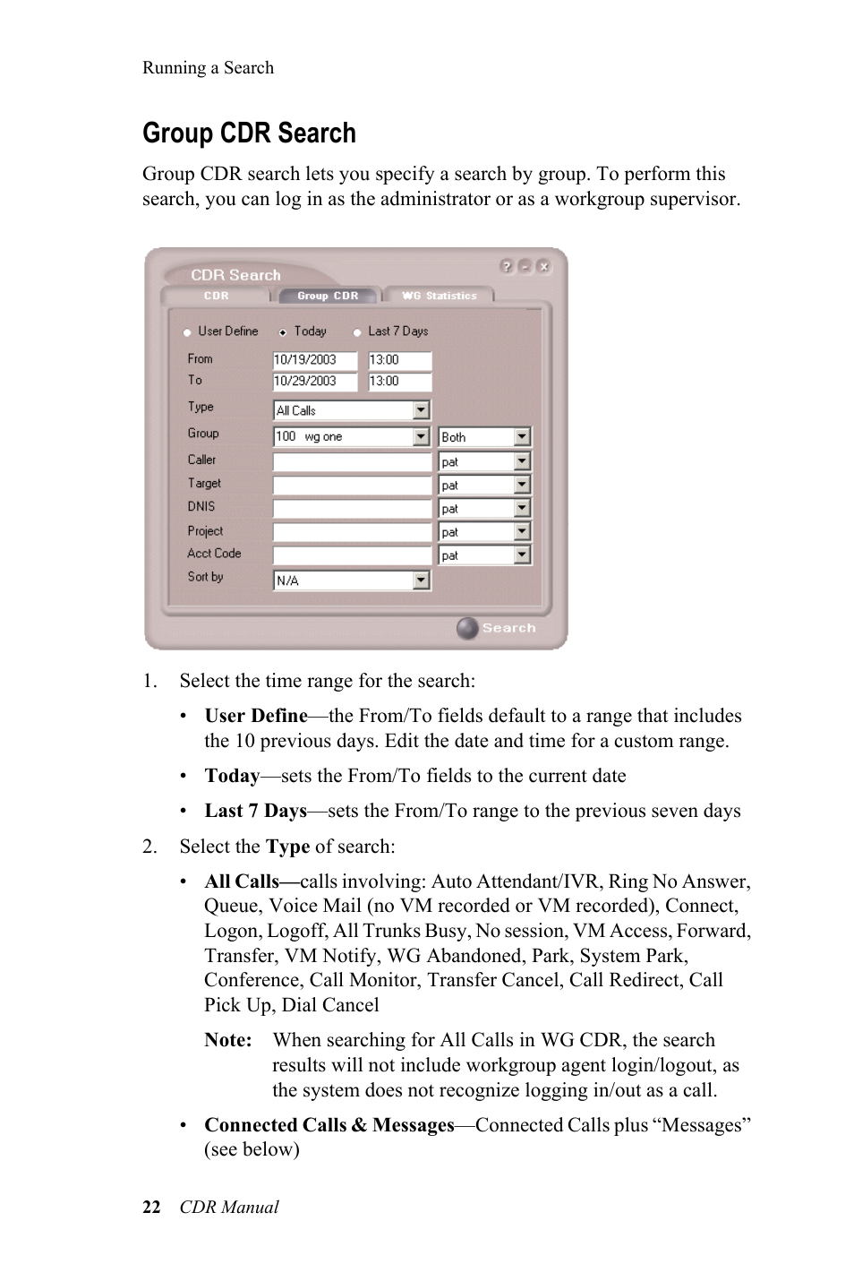 Group cdr search | AltiGen MAXCS 7.0 CDR User Manual | Page 26 / 95