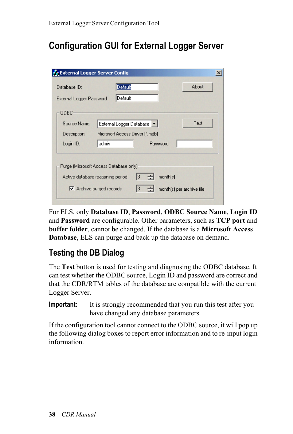 Configuration gui for external logger server, Testing the db dialog | AltiGen MAXCS 7.0 CDR User Manual | Page 42 / 95
