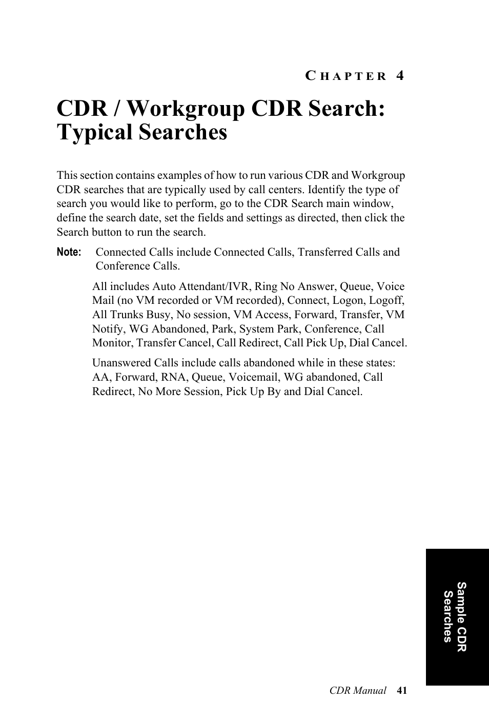 Cdr / workgroup cdr search: typical searches, Hapter | AltiGen MAXCS 7.0 CDR User Manual | Page 45 / 95