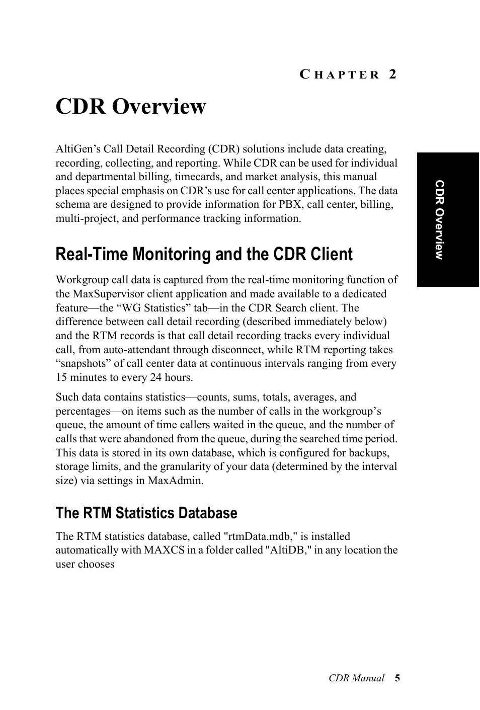 Cdr overview, Real-time monitoring and the cdr client, The rtm statistics database | Hapter | AltiGen MAXCS 7.0 CDR User Manual | Page 9 / 95