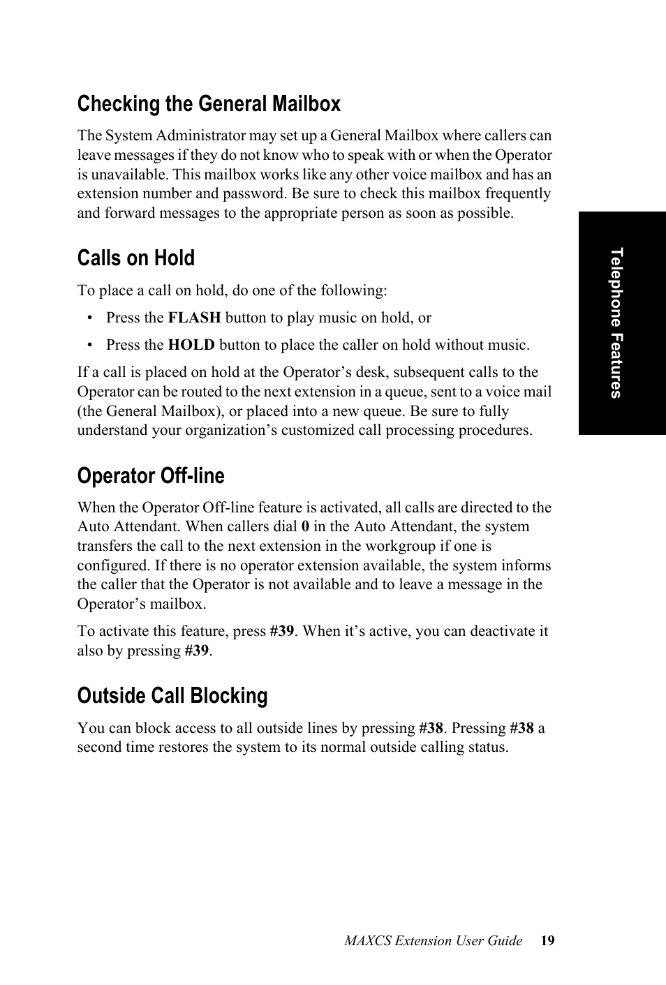 Checking the general mailbox, Calls on hold, Operator off-line | Outside call blocking | AltiGen MAXCS 7.0 Extension User Guide User Manual | Page 25 / 48