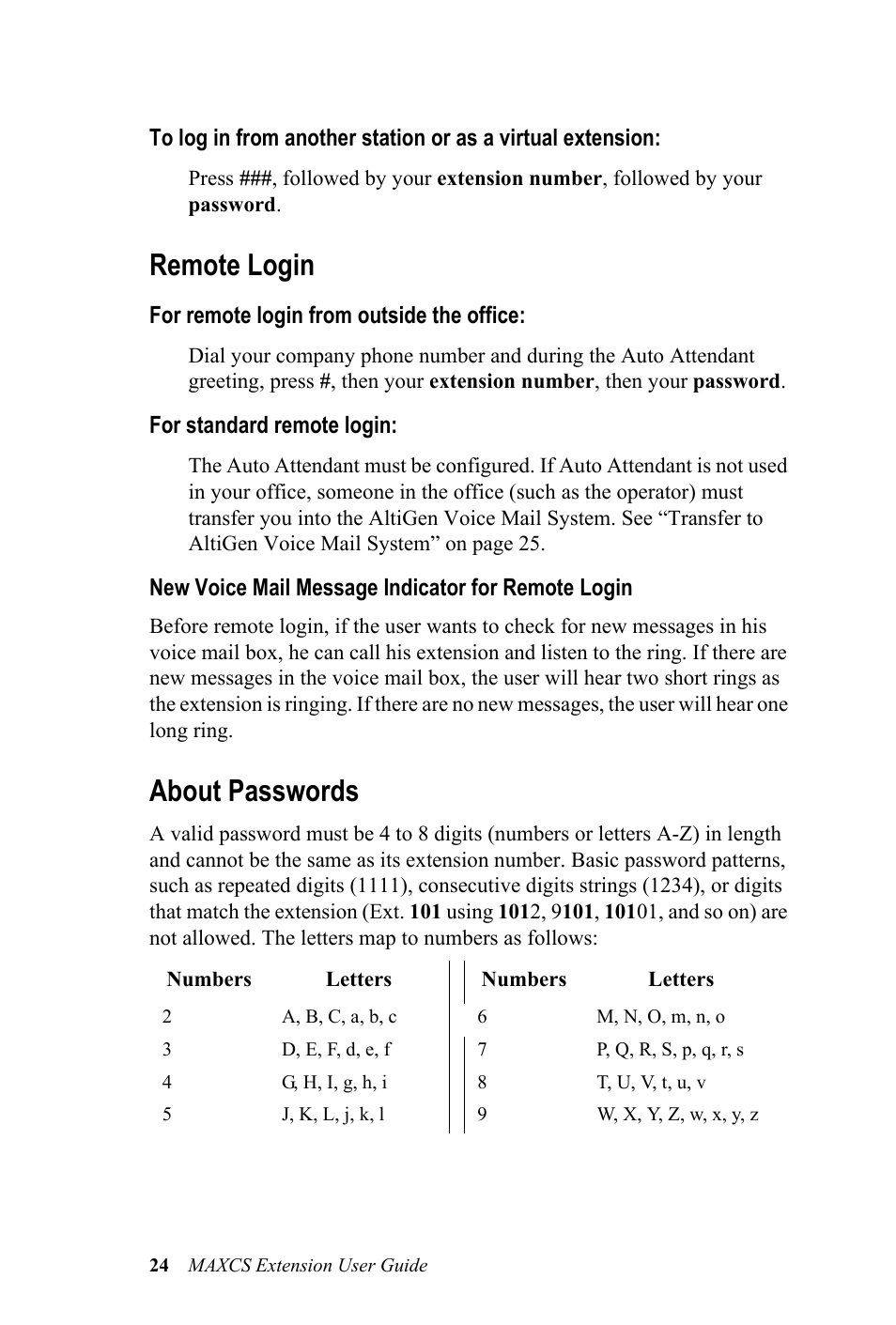 Remote login, About passwords, Remote login about passwords | AltiGen MAXCS 7.0 Extension User Guide User Manual | Page 30 / 48