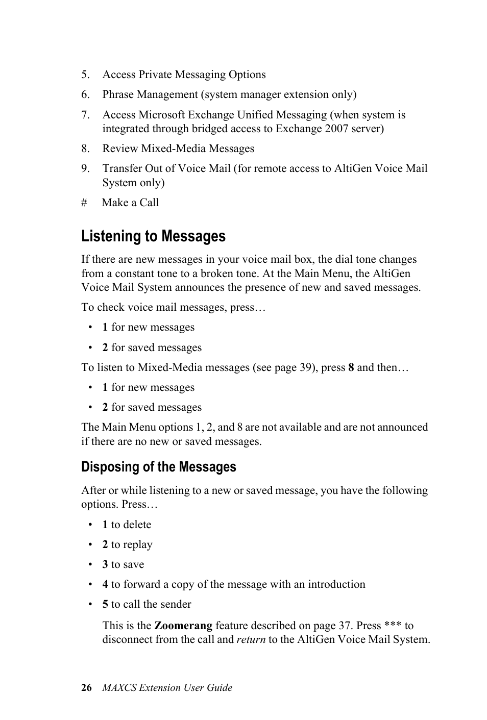 Listening to messages, Disposing of the messages | AltiGen MAXCS 7.0 Extension User Guide User Manual | Page 32 / 48