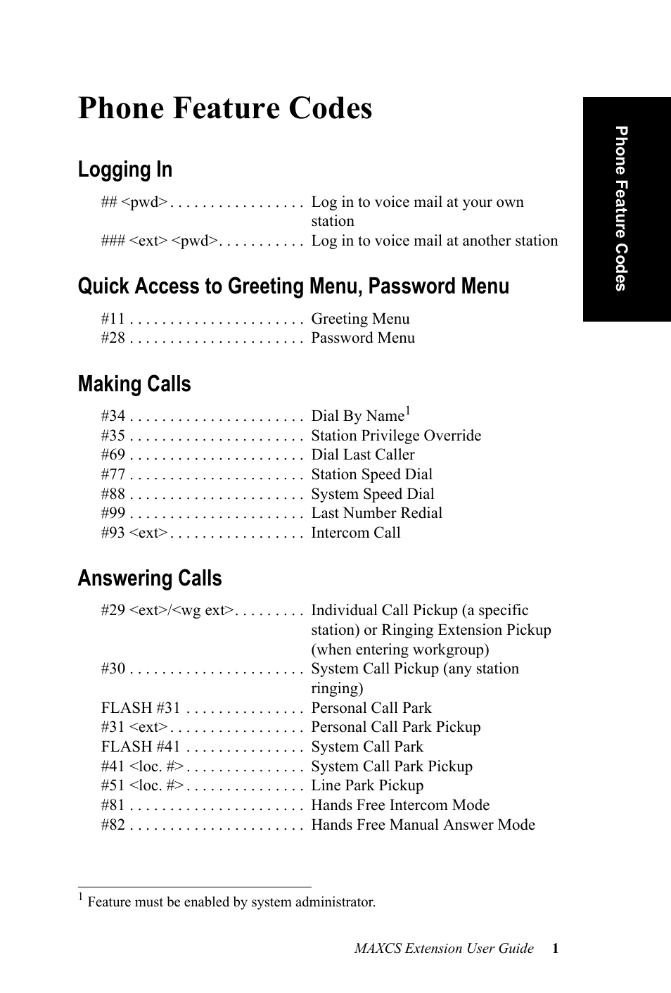 Phone feature codes, Logging in, Quick access to greeting menu, password menu | Making calls, Answering calls | AltiGen MAXCS 7.0 Extension User Guide User Manual | Page 7 / 48