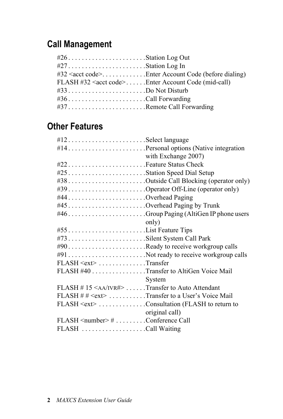 Call management, Other features, Call management other features | AltiGen MAXCS 7.0 Extension User Guide User Manual | Page 8 / 48