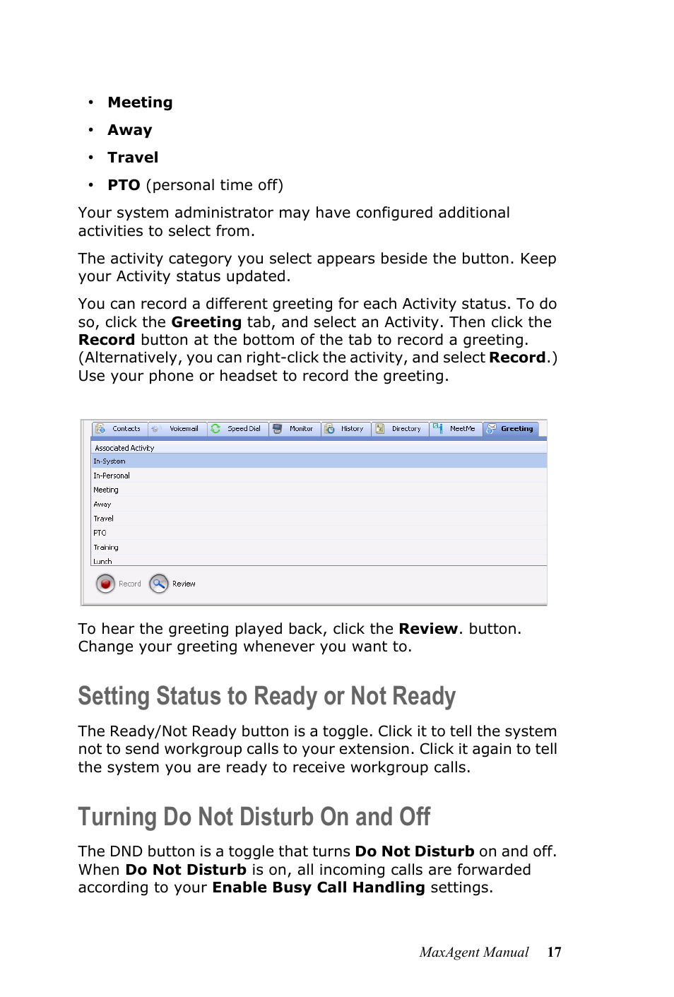 Setting status to ready or not ready, Turning do not disturb on and off | AltiGen MAXCS 7.0 MaxAgent User Manual | Page 23 / 93