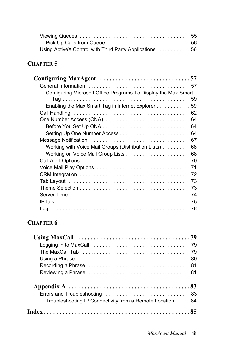 5configuring maxagent, 6using maxcall, Appendix a | Index | AltiGen MAXCS 7.0 MaxAgent User Manual | Page 5 / 93