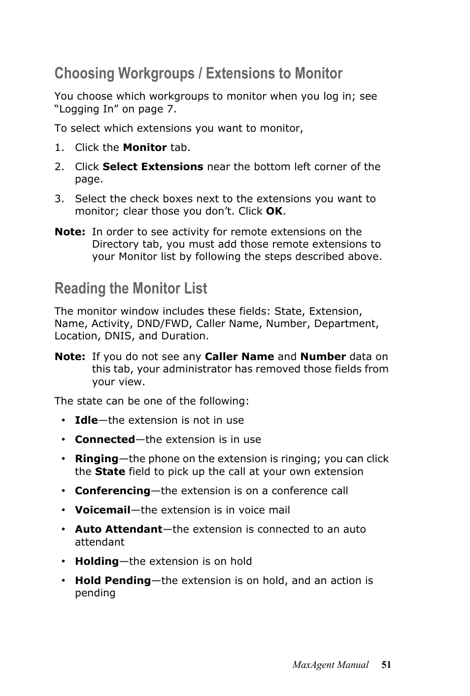 Choosing workgroups / extensions to monitor, Reading the monitor list | AltiGen MAXCS 7.0 MaxAgent User Manual | Page 57 / 93