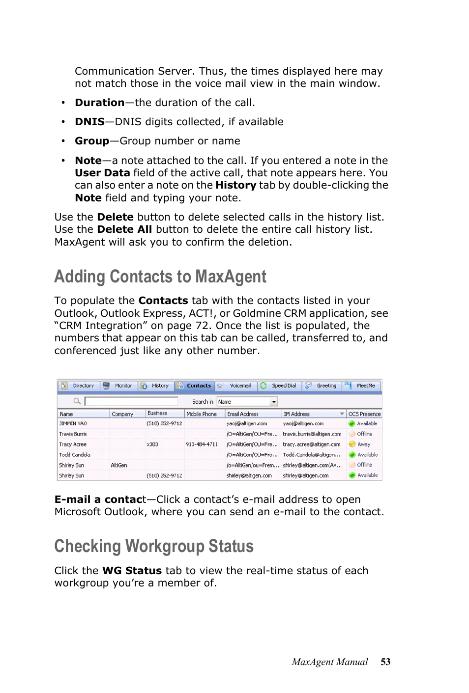 Adding contacts to maxagent, Checking workgroup status | AltiGen MAXCS 7.0 MaxAgent User Manual | Page 59 / 93