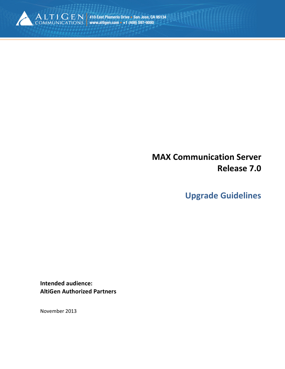 AltiGen MAXCS 7.0 MaxCS 7.0 Upgrade Guidelines User Manual | 5 pages