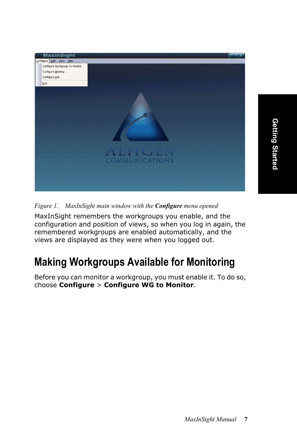 Making workgroups available for monitoring | AltiGen MAXCS 7.0 MaxInSight User Manual | Page 11 / 34