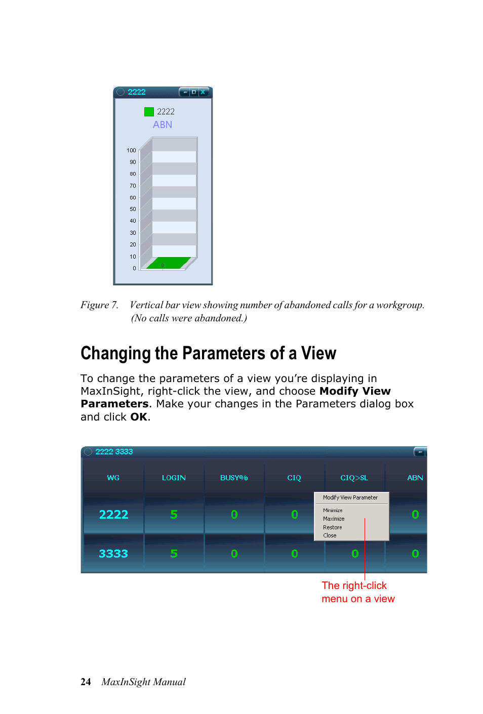 Changing the parameters of a view | AltiGen MAXCS 7.0 MaxInSight User Manual | Page 28 / 34
