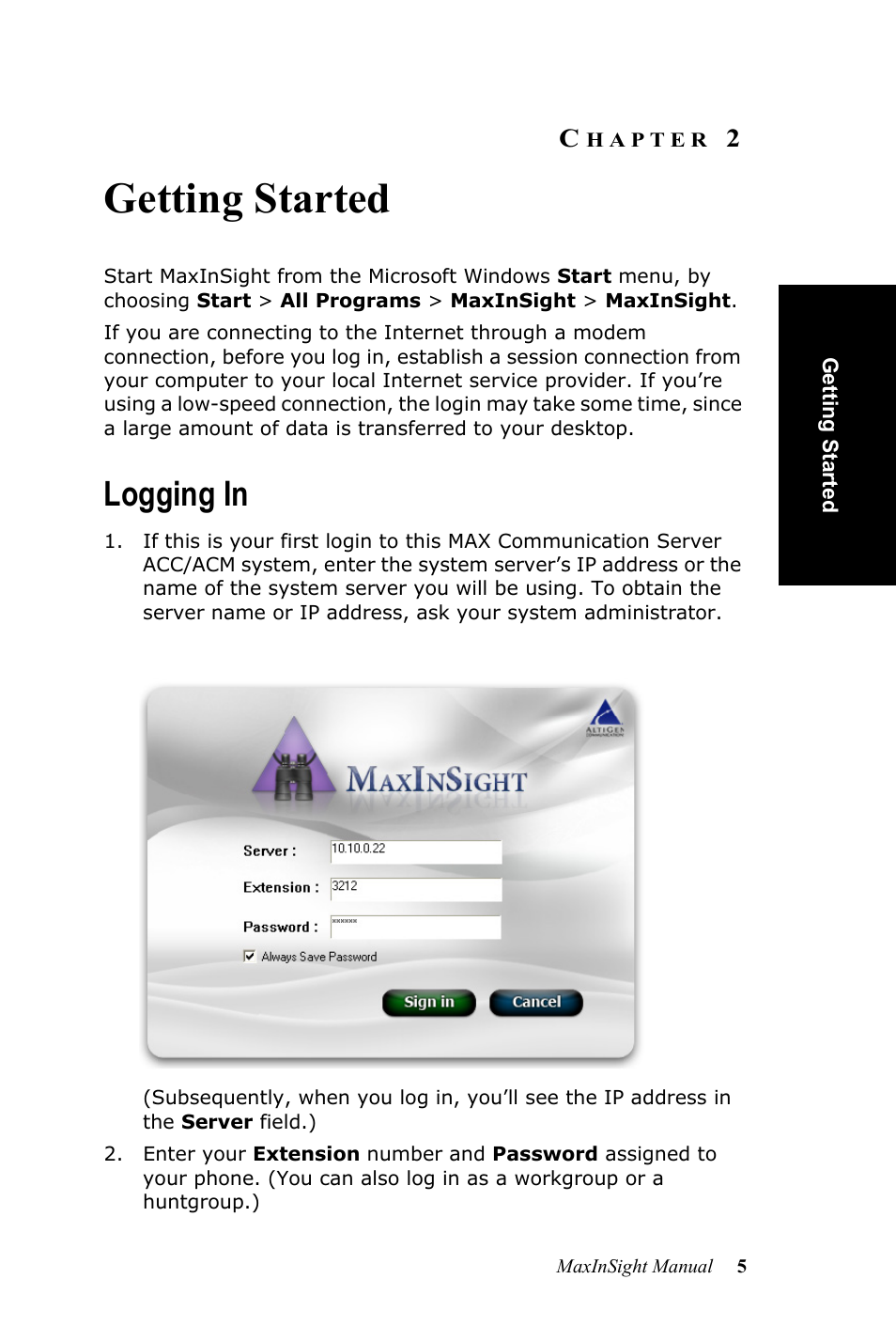 Getting started, Logging in, Hapter | AltiGen MAXCS 7.0 MaxInSight User Manual | Page 9 / 34