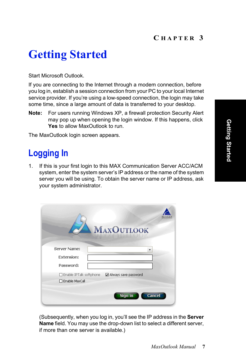 Getting started, Logging in, Hapter | AltiGen MAXCS 7.0 MaxOutlook User Manual | Page 13 / 81