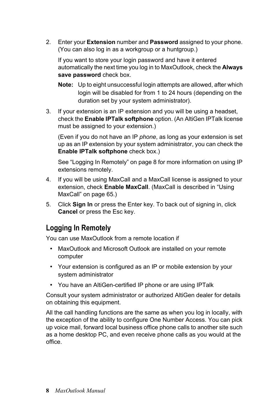 Logging in remotely | AltiGen MAXCS 7.0 MaxOutlook User Manual | Page 14 / 81