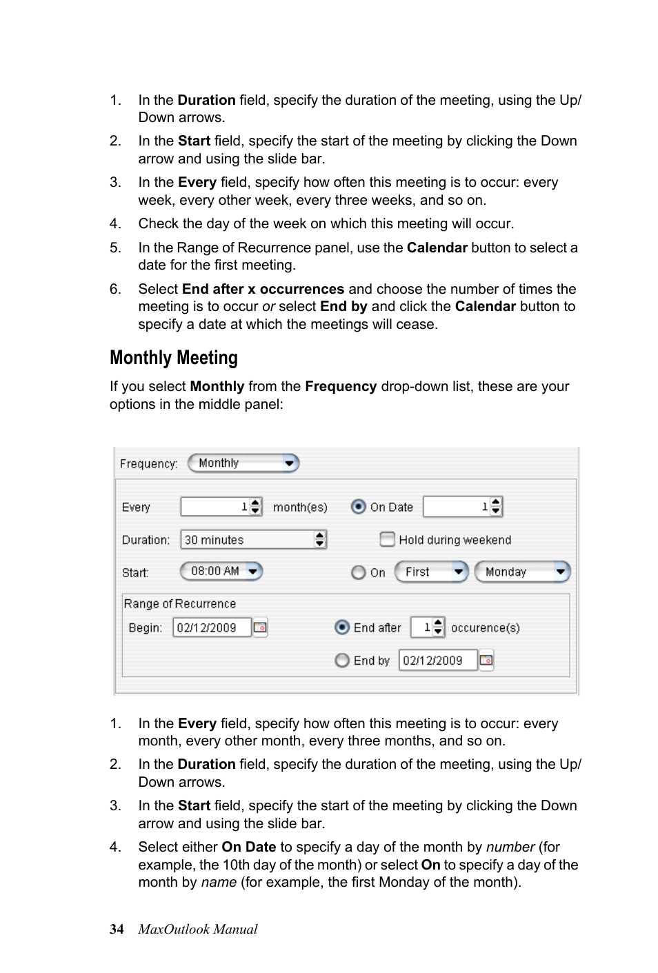 Monthly meeting | AltiGen MAXCS 7.0 MaxOutlook User Manual | Page 40 / 81