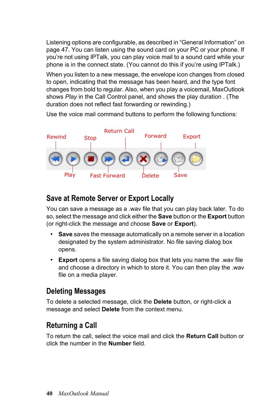 Save at remote server or export locally, Deleting messages, Returning a call | AltiGen MAXCS 7.0 MaxOutlook User Manual | Page 46 / 81