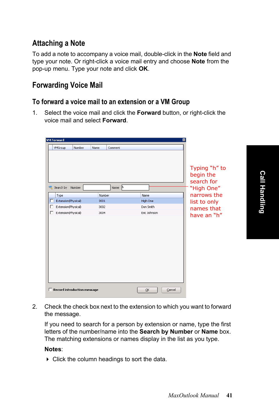 Attaching a note, Forwarding voice mail, Attaching a note forwarding voice mail | AltiGen MAXCS 7.0 MaxOutlook User Manual | Page 47 / 81