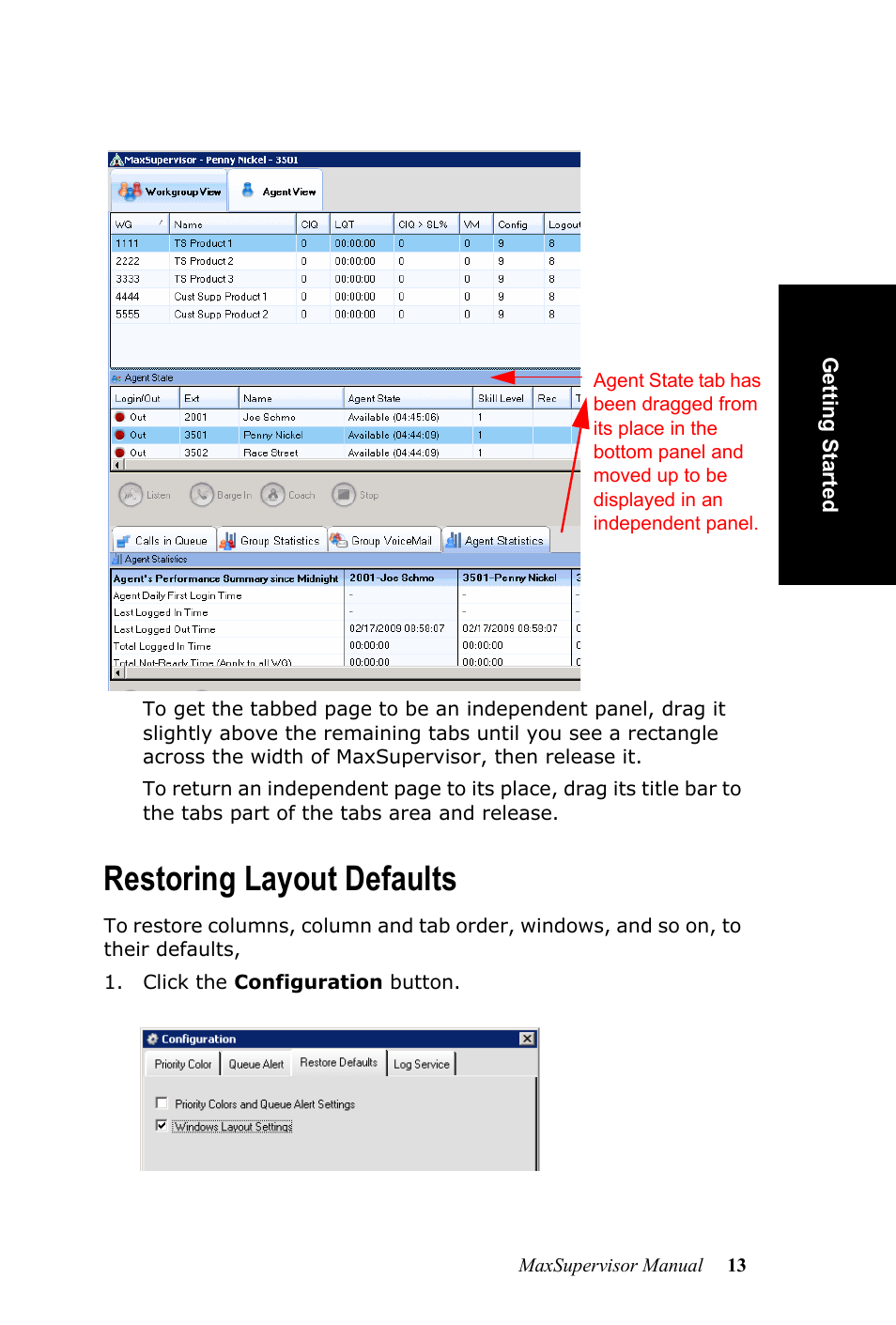 Restoring layout defaults | AltiGen MAXCS 7.0 MaxSupervisor User Manual | Page 17 / 42