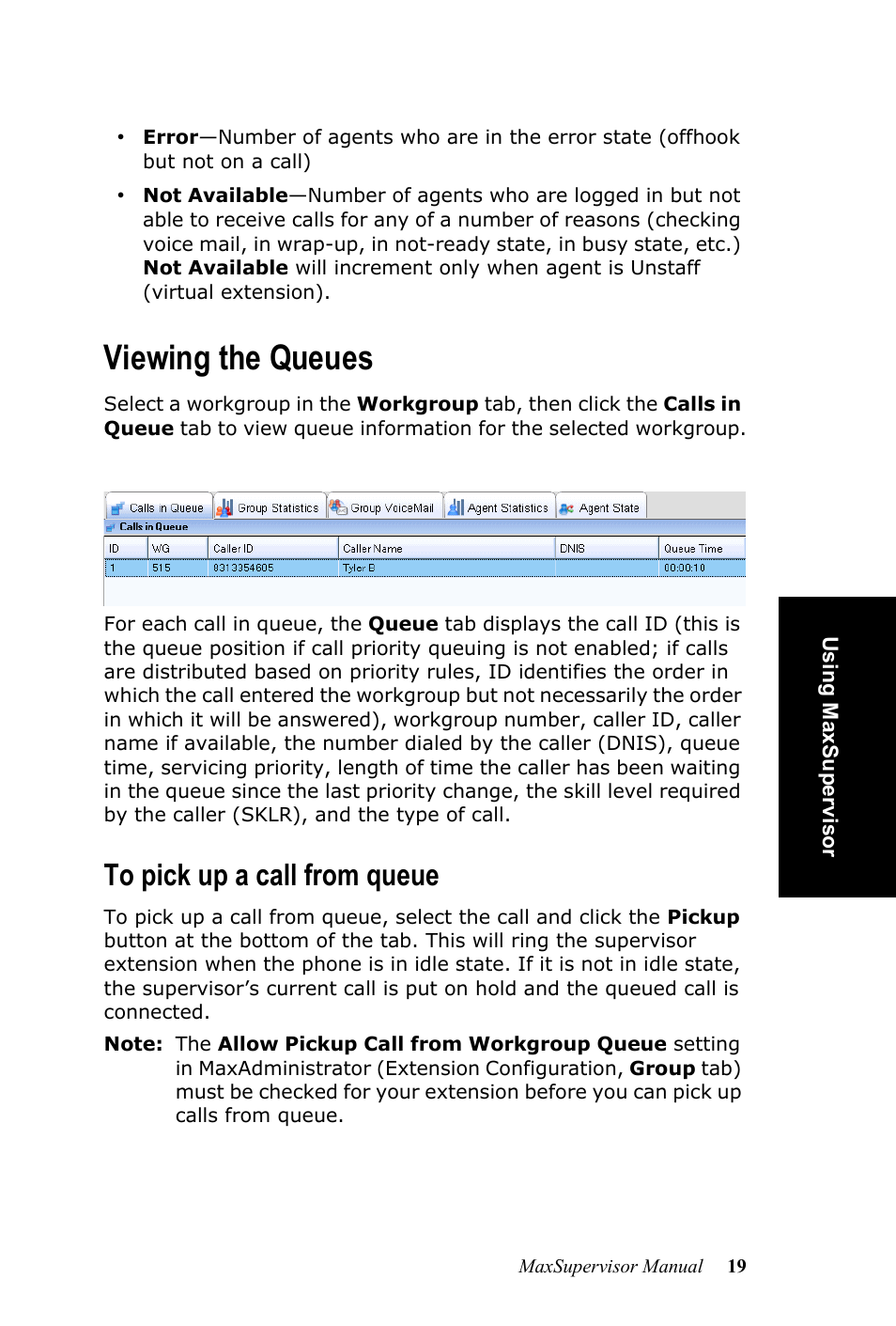 Viewing the queues, To pick up a call from queue | AltiGen MAXCS 7.0 MaxSupervisor User Manual | Page 23 / 42