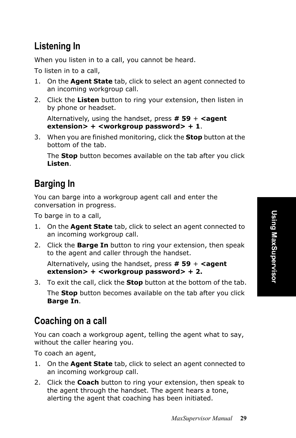 Listening in, Barging in, Coaching on a call | Listening in barging in coaching on a call | AltiGen MAXCS 7.0 MaxSupervisor User Manual | Page 33 / 42