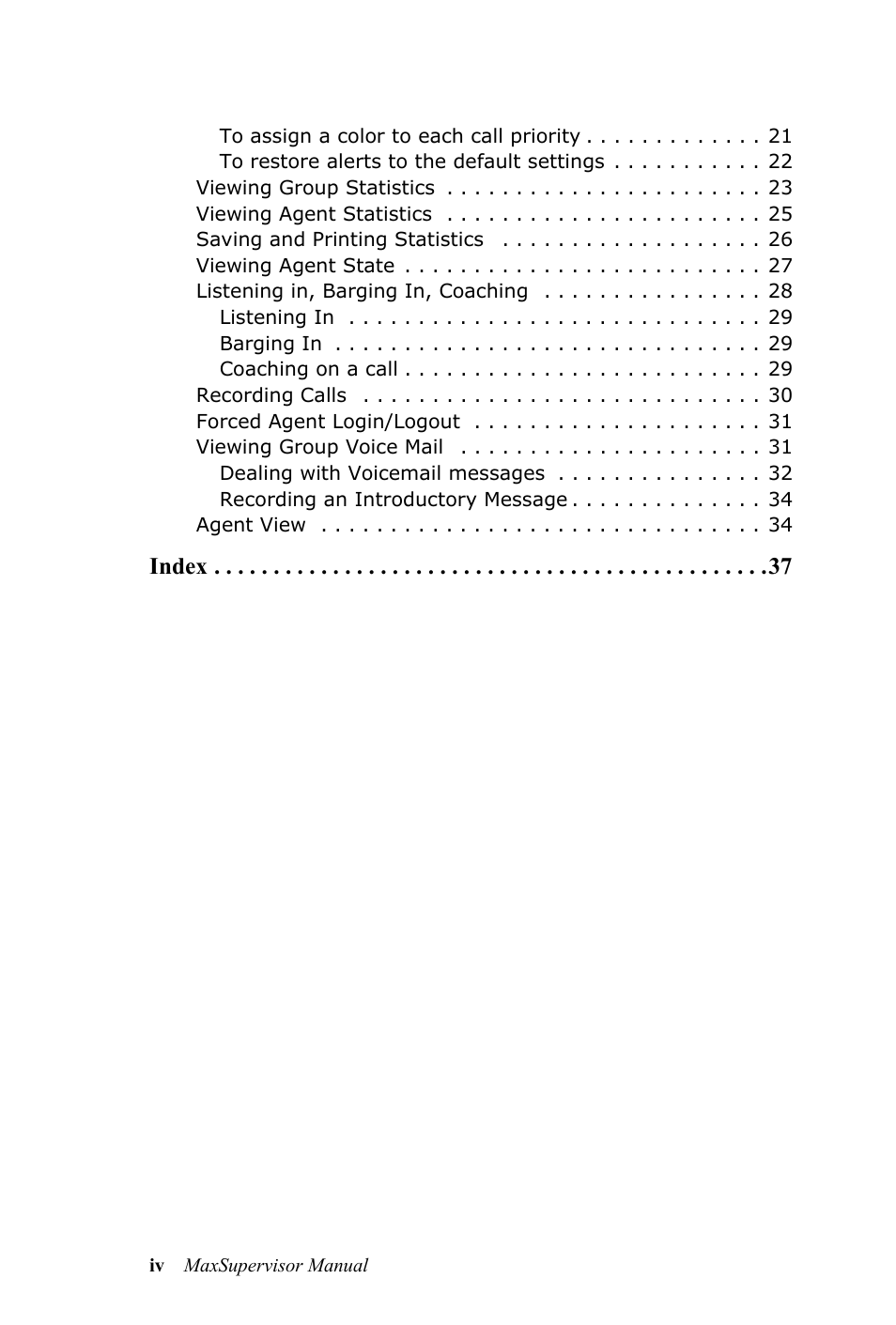 Index | AltiGen MAXCS 7.0 MaxSupervisor User Manual | Page 4 / 42