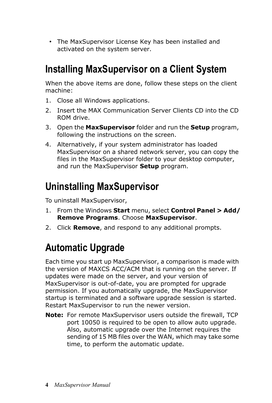 Installing maxsupervisor on a client system, Uninstalling maxsupervisor, Automatic upgrade | AltiGen MAXCS 7.0 MaxSupervisor User Manual | Page 8 / 42