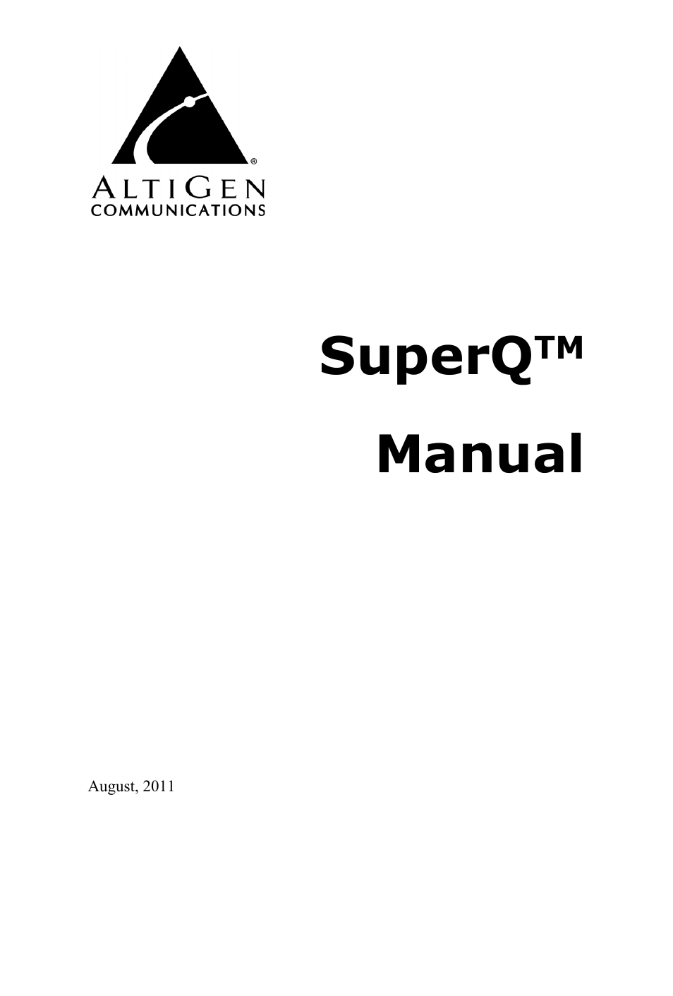 AltiGen MAXCS 7.0 SuperQ User Manual | 44 pages