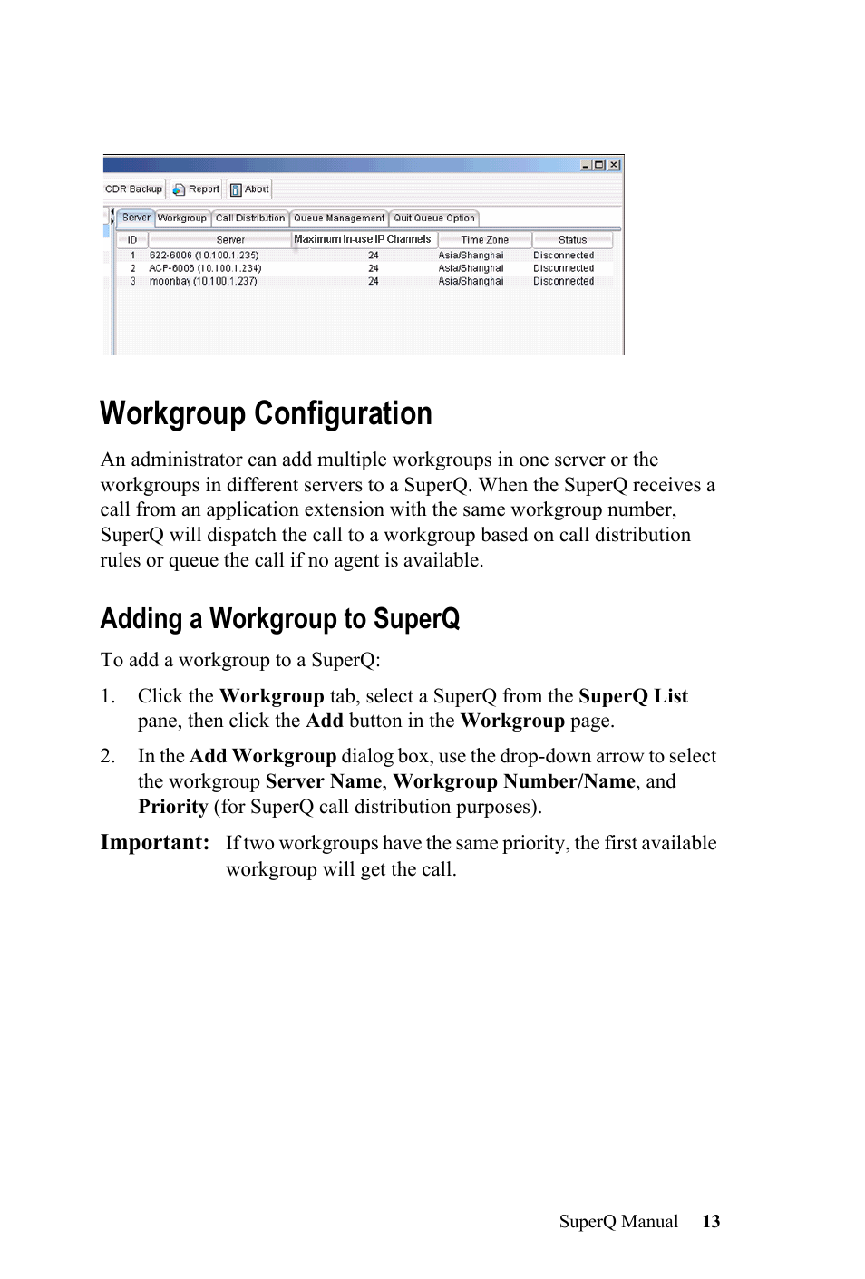 Workgroup configuration, Adding a workgroup to superq | AltiGen MAXCS 7.0 SuperQ User Manual | Page 17 / 44