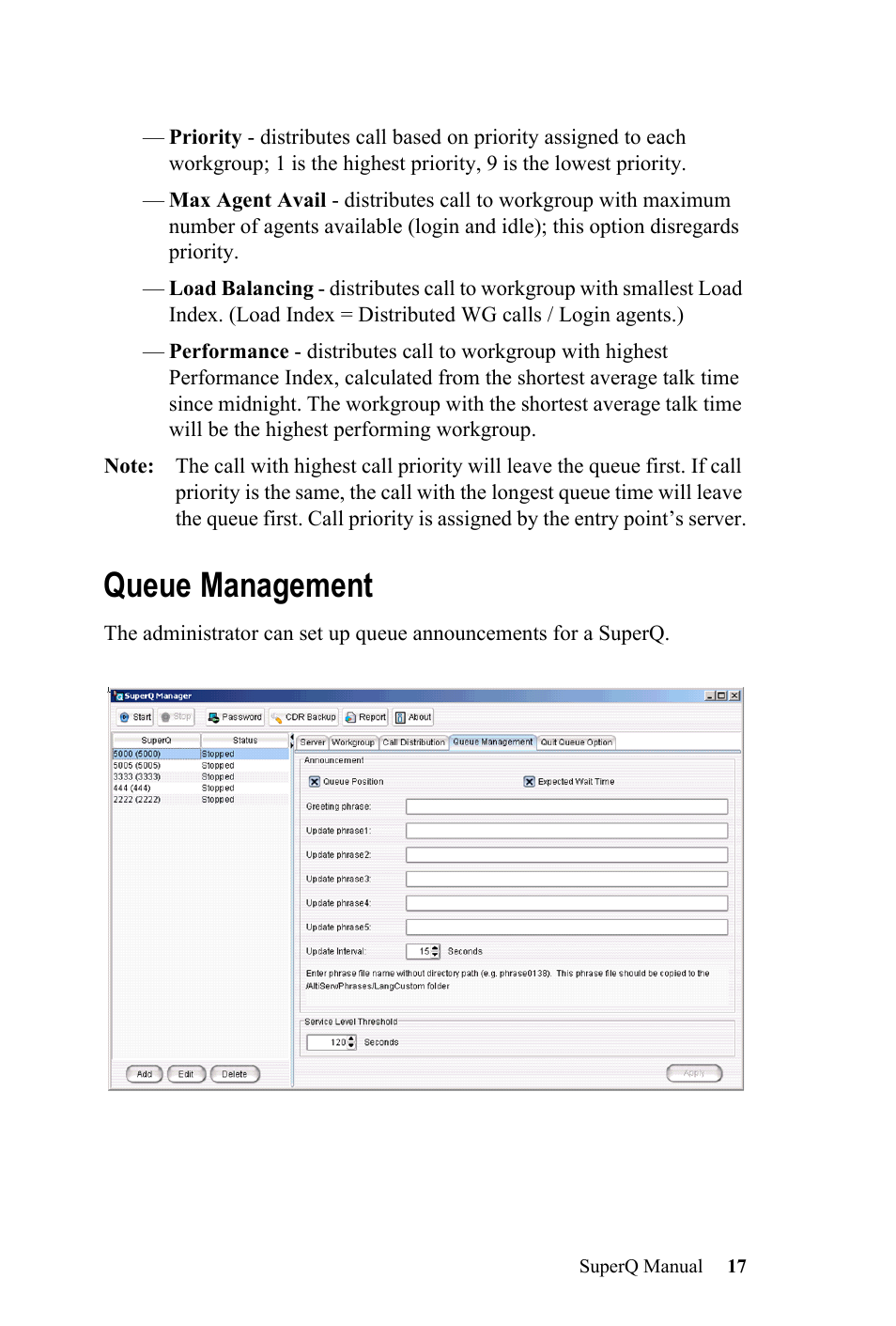 Queue management | AltiGen MAXCS 7.0 SuperQ User Manual | Page 21 / 44