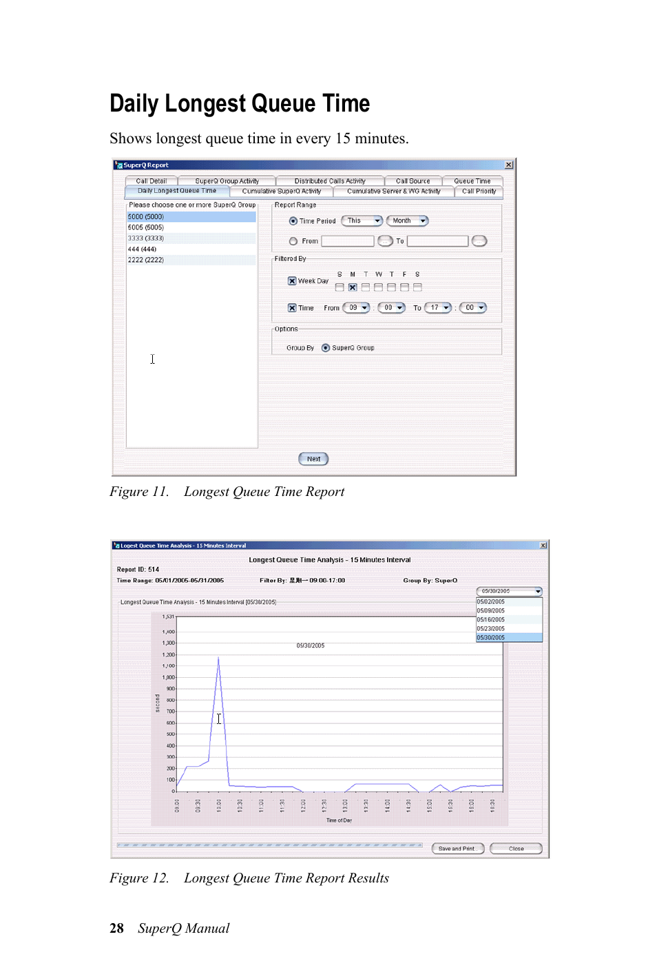 Daily longest queue time | AltiGen MAXCS 7.0 SuperQ User Manual | Page 32 / 44