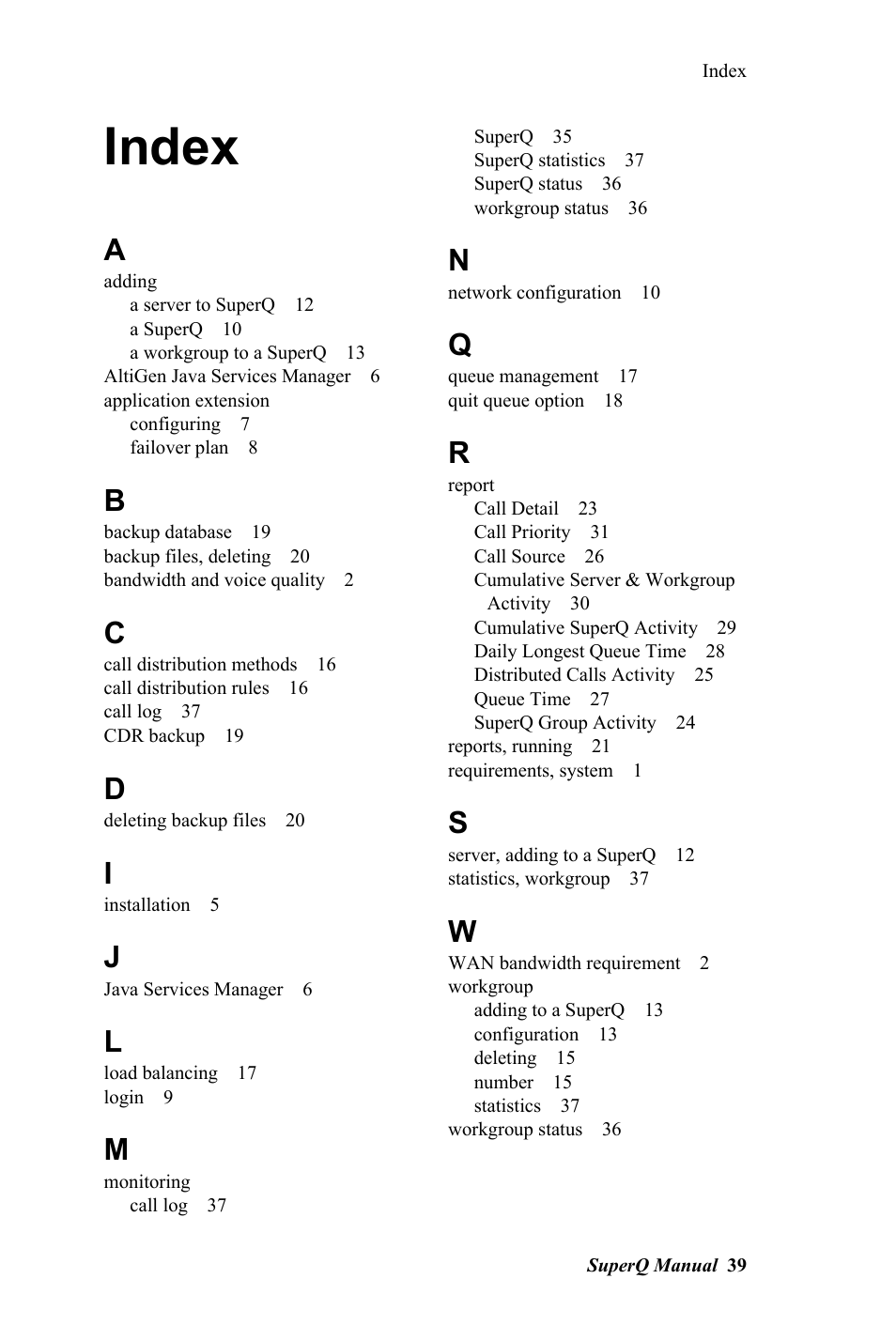 Index | AltiGen MAXCS 7.0 SuperQ User Manual | Page 43 / 44