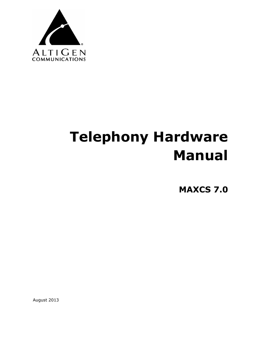 AltiGen MAXCS 7.0 Telephony Hardware User Manual | 68 pages