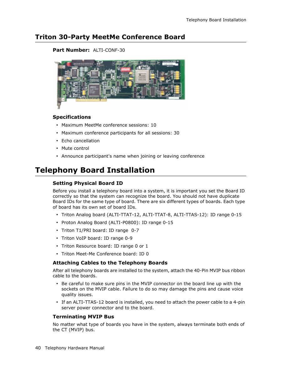 Triton 30-party meetme conference board, Telephony board installation | AltiGen MAXCS 7.0 Telephony Hardware User Manual | Page 46 / 68