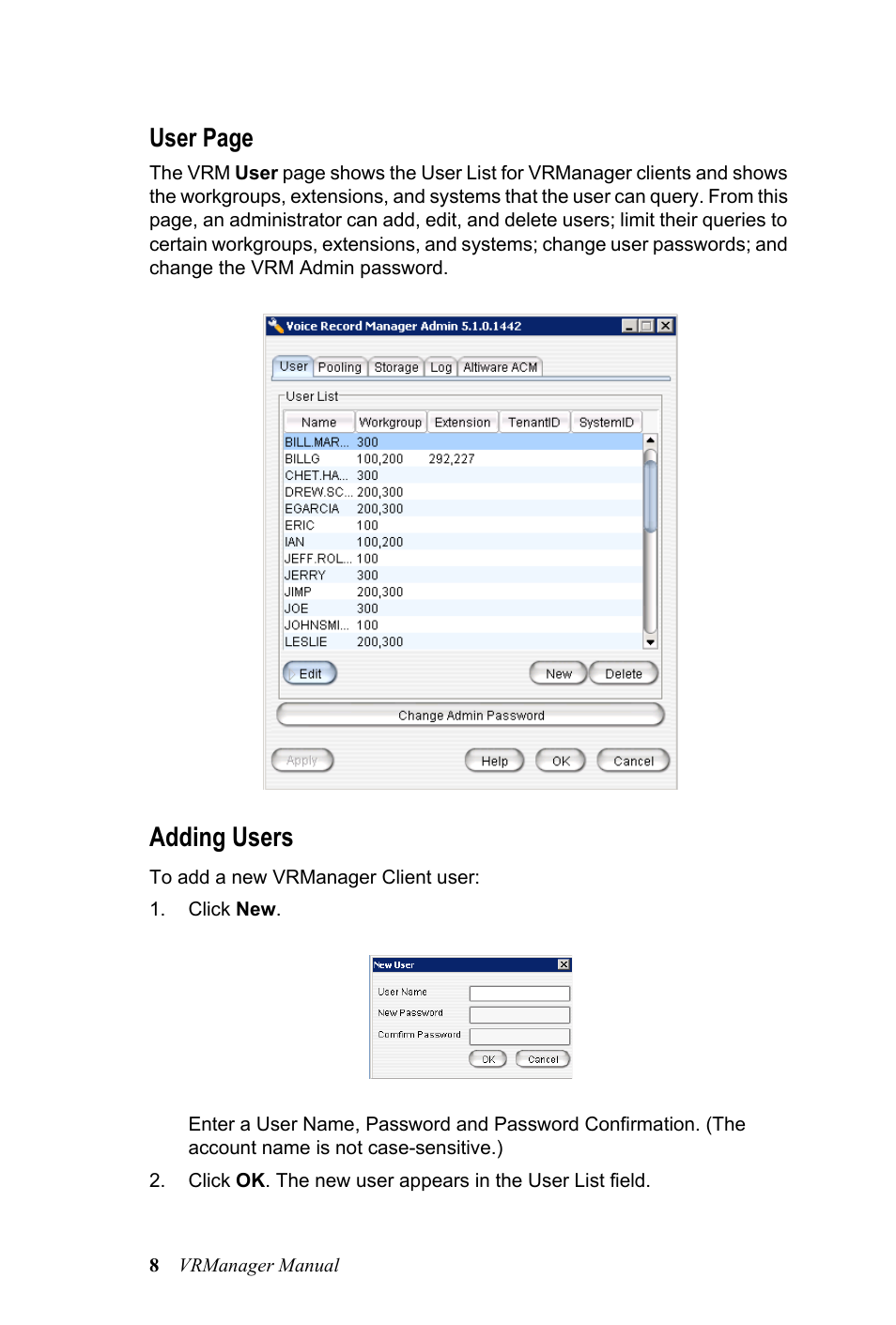 Adding users, User page | AltiGen MAXCS 7.0 VRManager User Manual | Page 12 / 32