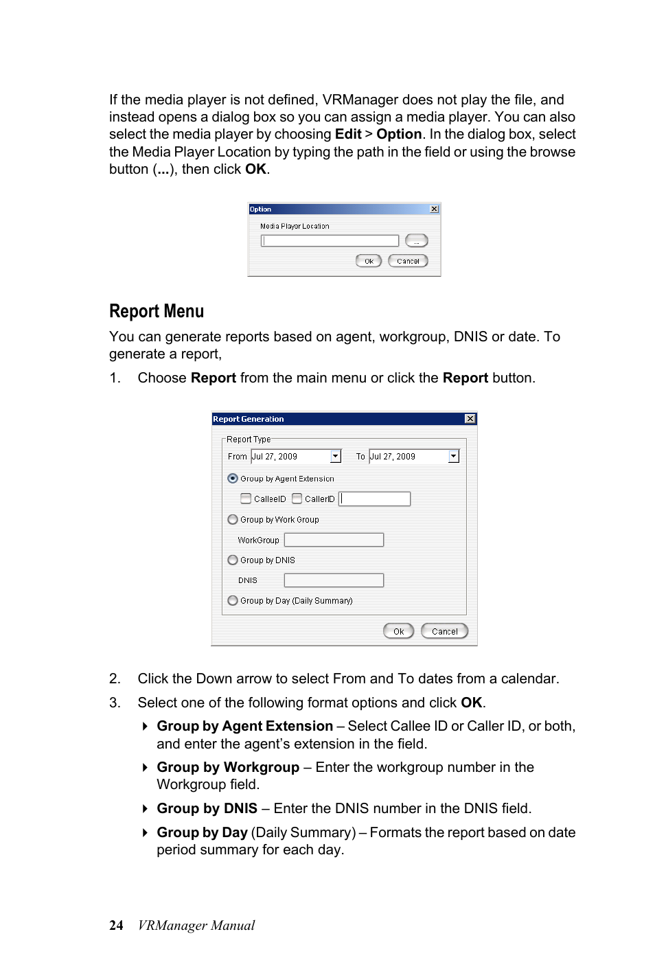 Report menu | AltiGen MAXCS 7.0 VRManager User Manual | Page 28 / 32