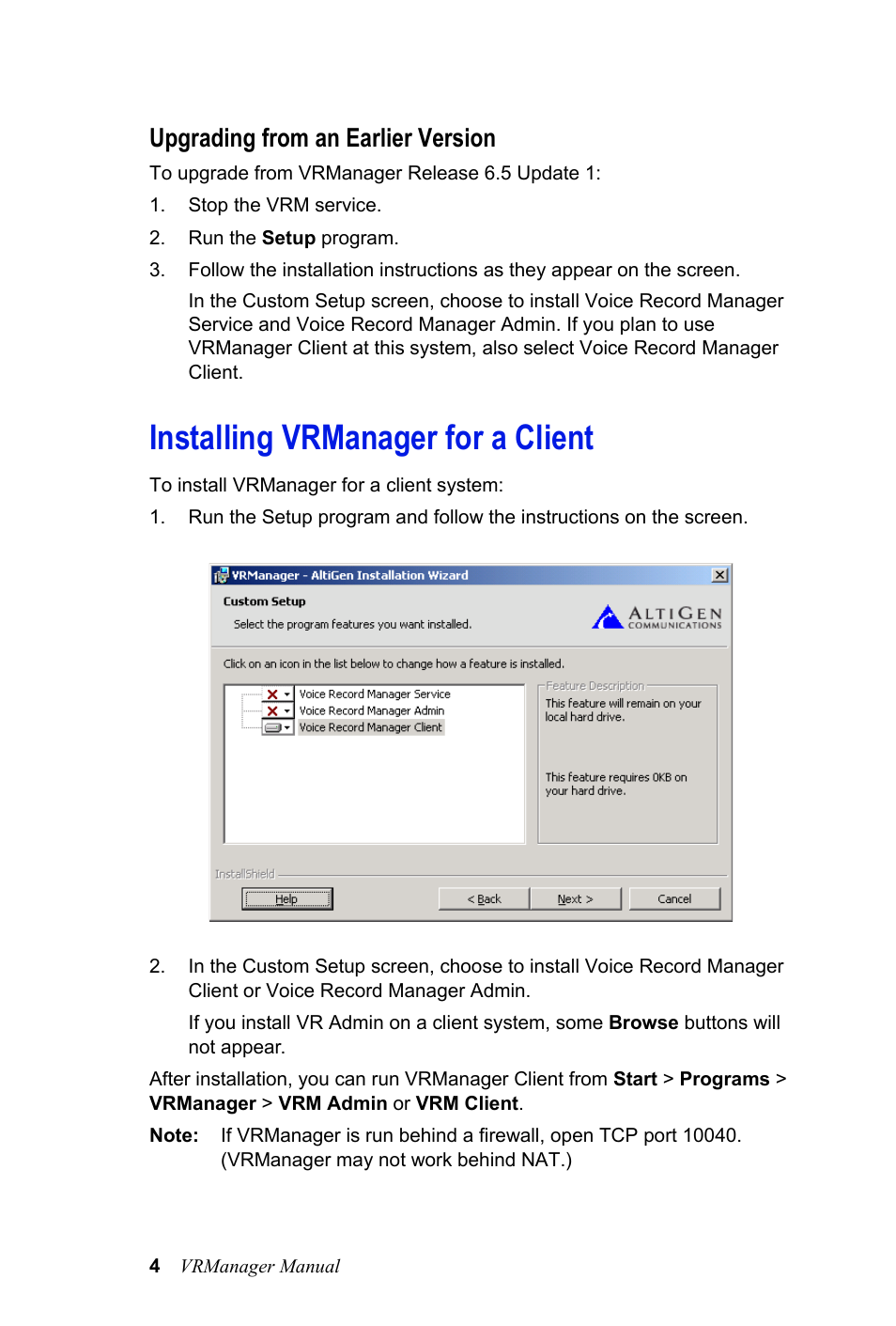 Upgrading from an earlier version, Installing vrmanager for a client | AltiGen MAXCS 7.0 VRManager User Manual | Page 8 / 32