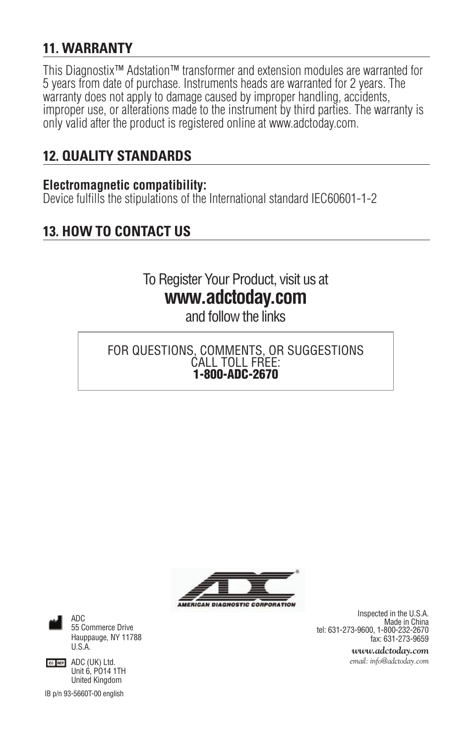 And follow the links, Warranty, Quality standards | How to contact us | American Diagnostic Corporation (ADC) Adstation 5610 User Manual | Page 7 / 7