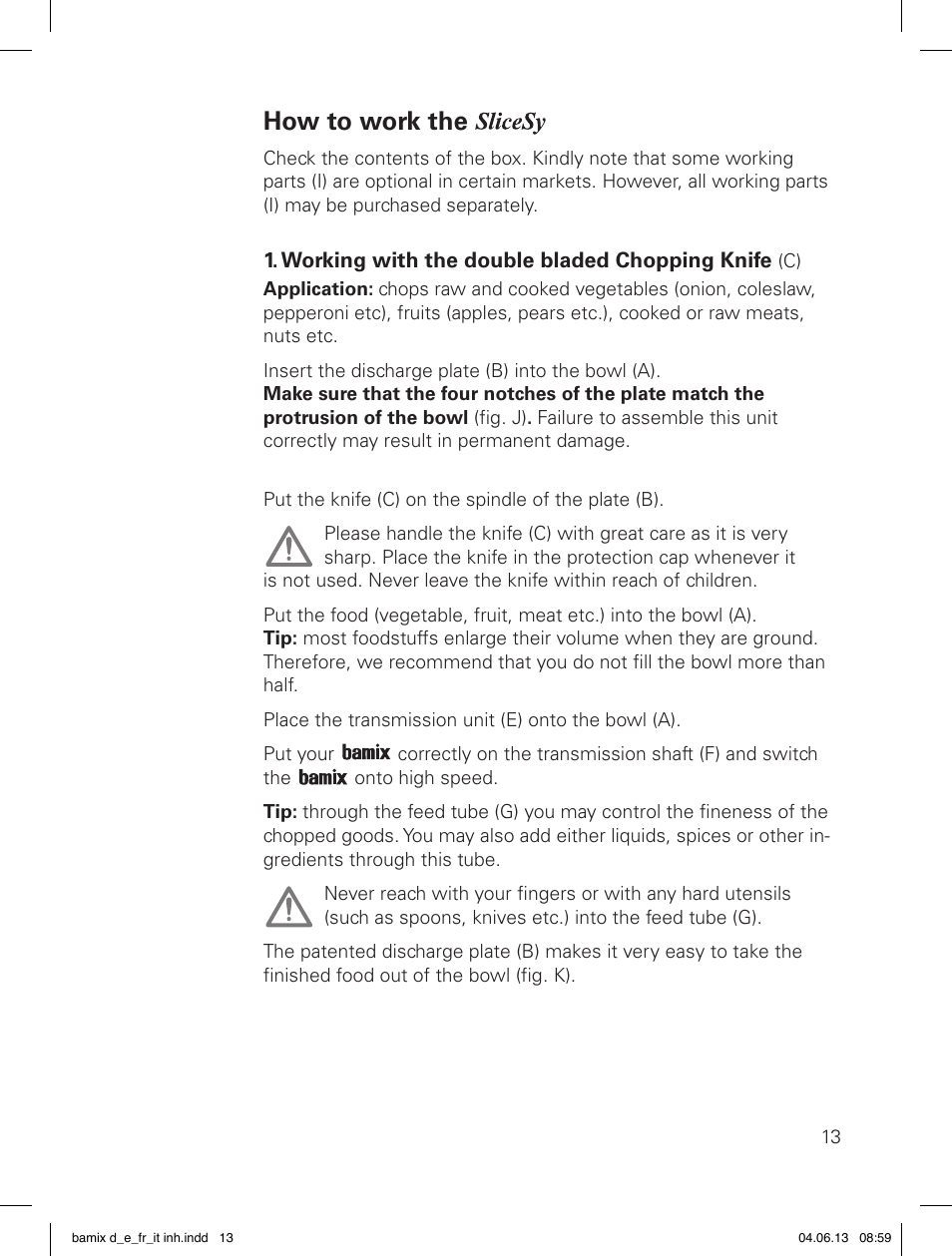 How to work the | bamix SliceSy User Manual | Page 15 / 34